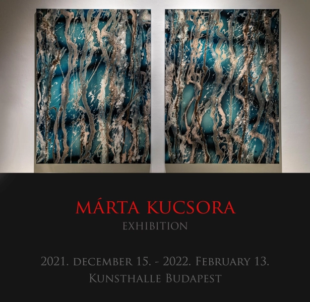 Márta Kucsora - Műcsarnok - Kunsthalle Budapest - Kálmán Makláry Fine Arts