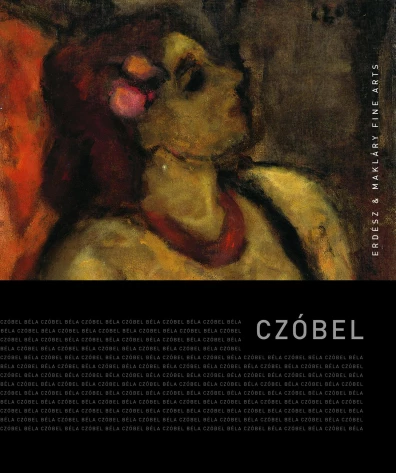 CZÓBEL BÉLA, catalogue, Kalman Maklary