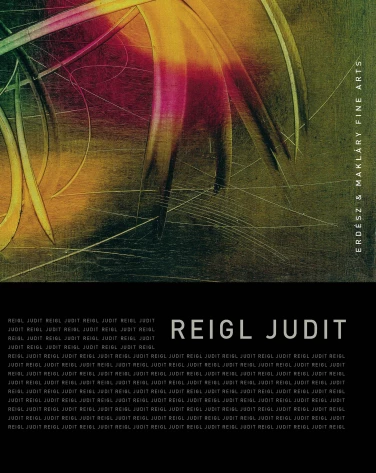 Judit Reigl, Kalman Maklary Fine Arts, catalog, cover