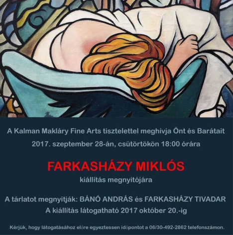 Miklós Farkasházy - exhibition at the Kalman Maklary Fine Arts - 2017