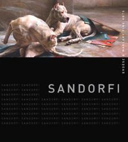 Istvan Sandorfi - Kalman Maklary Fine Arts - 2006
