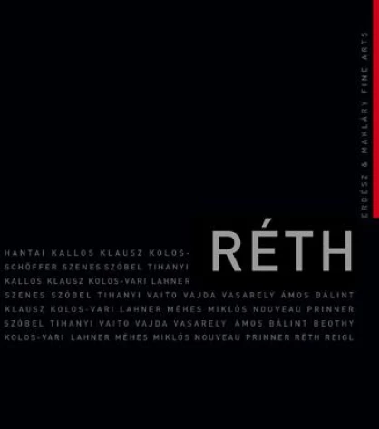 Alfred Reth - exhibition at the Kalman Maklary Fine Arts  - 2005